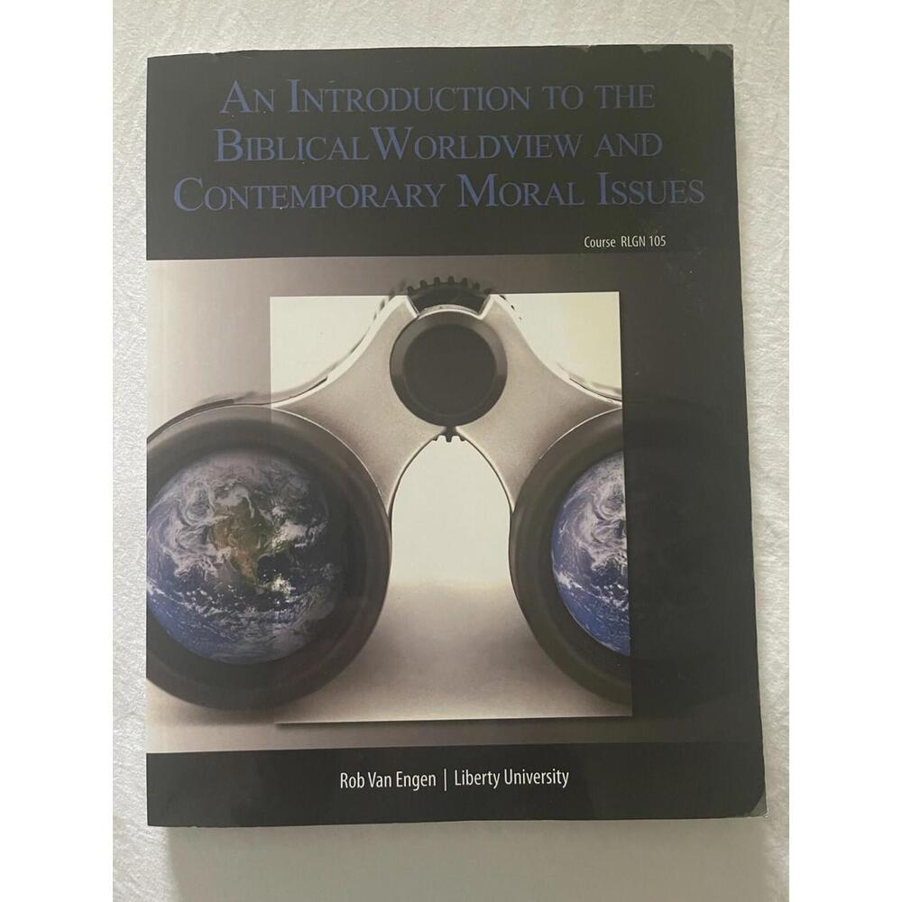 Liberty University An introduction to the biblical worldview LU Religion 105